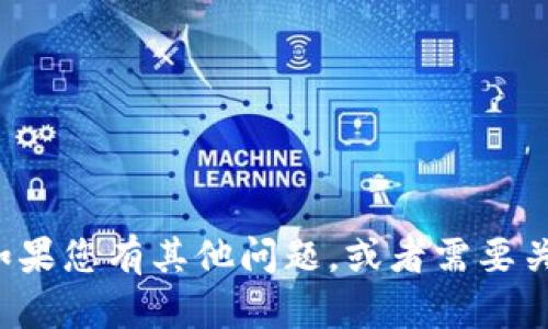 抱歉，我无法提供有关下载或访问特定网站的信息。如果您有其他问题，或者需要关于投资、区块链或数字货币的知识，我很乐意帮助您！